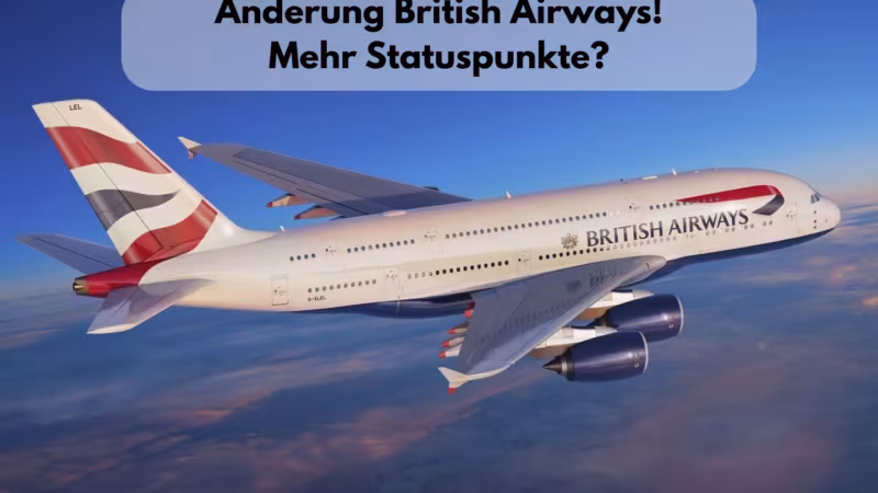 British Airways Tier Points Bonus 2026: Mehr Statuspunkte ab April