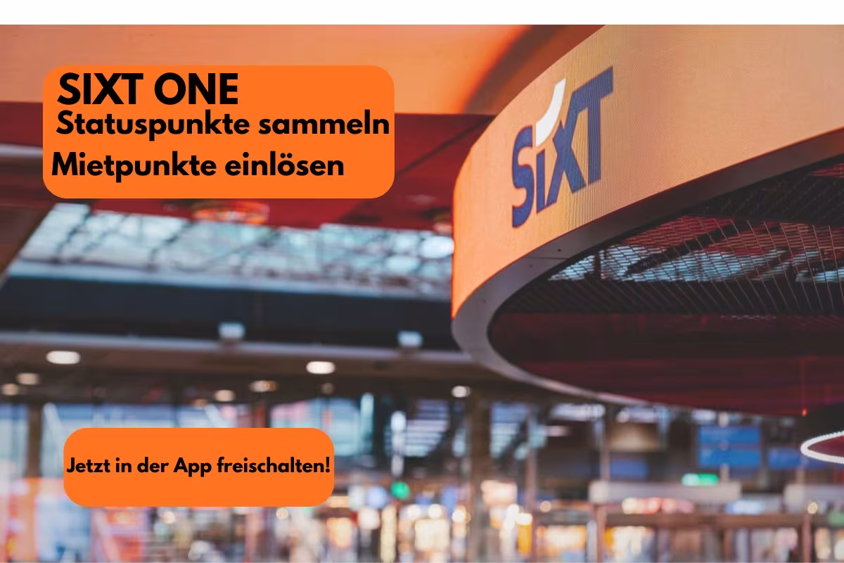 SIXT ONE. Das neue Sixt Treueprogramm 2026. Lohnt es sich?