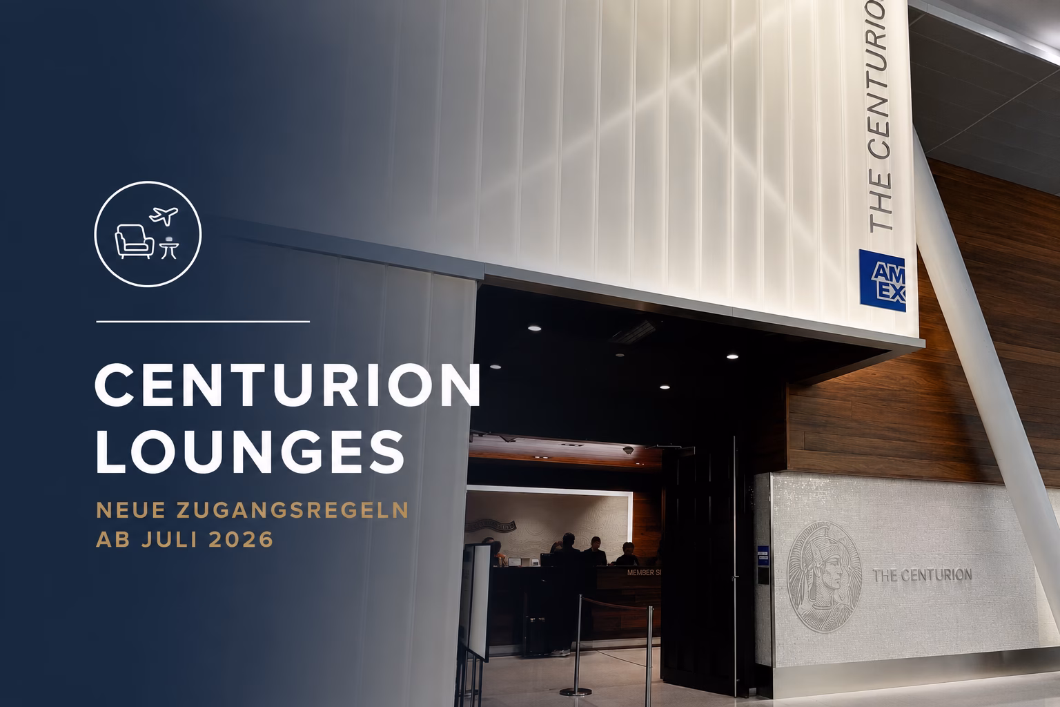 American Express schränkt Loungezugang bei Centurion Lounges ein
