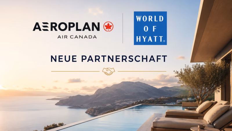 Neue Partnerschaft zwischen Air Canada Aeroplan und World of Hyatt