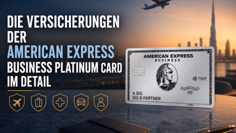 Die Versicherungen der American Express Business Platinum Card im Detail