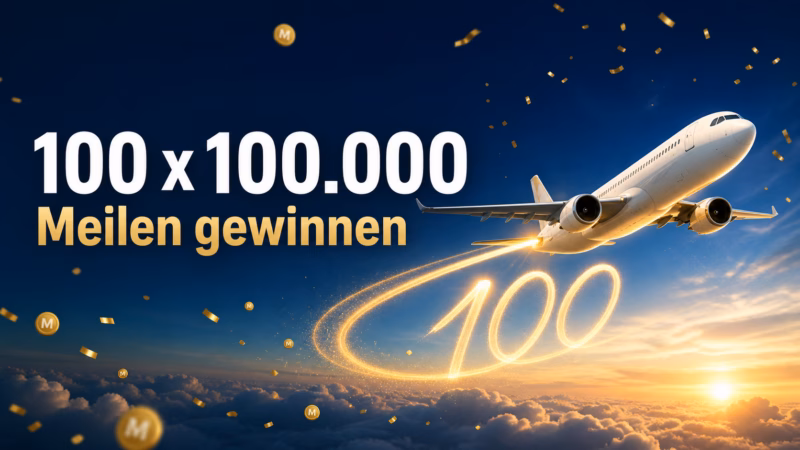 Lufthansa Gewinnspiel zum 100. Geburtstag: 100 x 100.000 Meilen gewinnen
